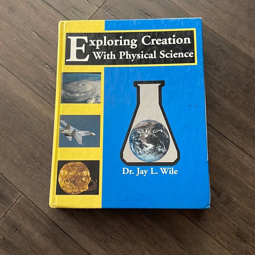 Exploring creation with physical science
